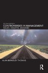 Thomas, A: Controversies in Management