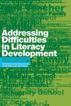 Addressing Difficulties in Literacy Development