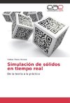 Simulación de sólidos en tiempo real