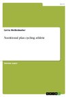 Nutritional plan cycling athlete