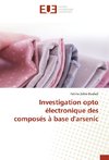 Investigation opto électronique des composés à base d'arsenic