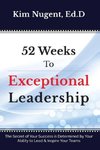 52 Weeks to Exceptional Leadership