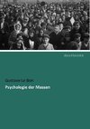 Psychologie der Massen