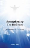 Strengthening the Defences