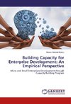 Building Capacity for Enterprise Development: An Empirical Perspective