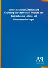 Zweites Gesetz zur Änderung und Ergänzung des Gesetzes zur Regelung von Ansprüchen aus Lebens- und Rentenversicherungen