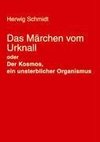 Das Märchen vom Urknall