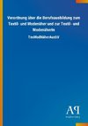 Verordnung über die Berufsausbildung zum Textil- und Modenäher und zur Textil- und Modenäherin