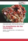 La enseñanza de los minerales