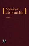 Advances in Librarianship Volume 21