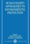 Human Rights Approaches to Environmenttal Protection