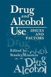 Drug and Alcohol Use