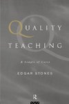 Stones, E: Quality Teaching