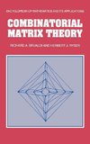 Combinatorial Matrix Theory