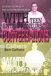 Conversations with Teen Entrepreneurs