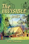 The Invisible Ones