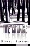 The Change