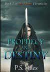 Prophecy and Destiny