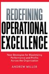 Redefining Operational Excellence