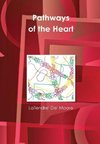 Pathways of the Heart