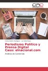 Periodismo Político y Prensa Digital Caso: elnacional.com