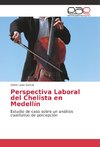 Perspectiva Laboral del Chelista en Medellín