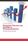 Proyecto Técnico de Gestión y Funcionamiento