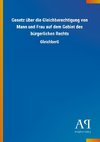 Gesetz über die Gleichberechtigung von Mann und Frau auf dem Gebiet des bürgerlichen Rechts