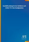 Geschäftsordnung für das Verfahren nach Artikel 115 d des Grundgesetzes