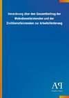 Verordnung über den Gesamtbeitrag der Wehrdienstleistenden und der Zivildienstleistenden zur Arbeitsförderung