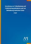 Verordnung zur Früherkennung und Frühförderung behinderter und von Behinderung bedrohter Kinder