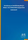 Verordnung zur Durchführung des § 6 Absatz 3 des Bodenschätzungsgesetzes