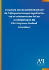 Verordnung über das Berufsbild und über die Prüfungsanforderungen im praktischen und im fachtheoretischen Teil der Meisterprüfung für das Edelsteingraveur-Handwerk