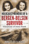 Blitz Konig, N: Holocaust Memoirs of a Bergen-Belsen Survivo