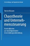 Chaostheorie und Unternehmenssteuerung