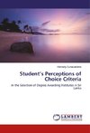 Student's Perceptions of Choice Criteria
