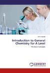 Introduction to General Chemistry for A Level