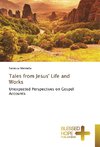 Tales from Jesus' Life and Works