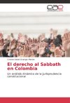 El derecho al Sabbath en Colombia