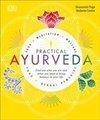 Practical Ayurveda