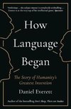 How Language Began