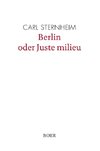 Berlin oder Juste milieu