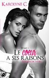 C, K: Coeur a ses raisons