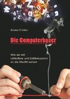 Die Computerbauer