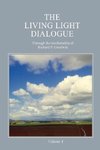 The Living Light Dialogue Volume 1