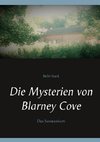 Die Mysterien von Blarney Cove