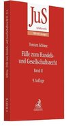 Fälle zum Handels- und Gesellschaftsrecht. Band 02