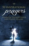 50  Inspirational Prayers for Financial Breakthrough and Divine Healing