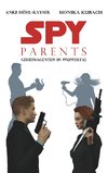 Spy Parents - Geheimagenten in Wuppertal