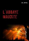 L'abbaye maudite